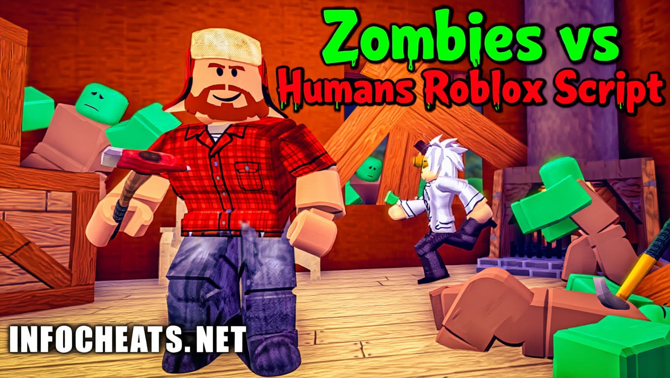 Zombies vs Humans Roblox Script: Free Zombie Script | INFOCHEATS.NET